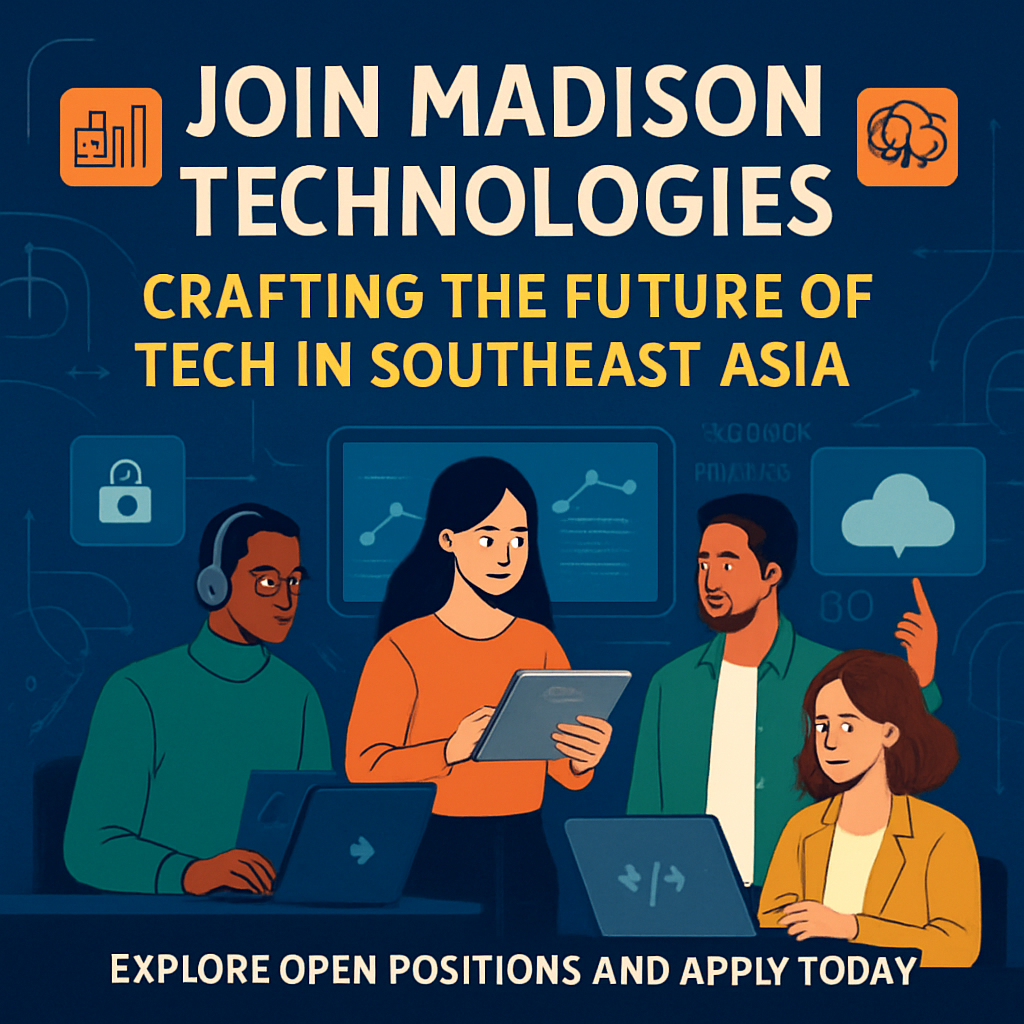 Join Madison Technologies: Crafting The Future Of Tech In Southeast Asia