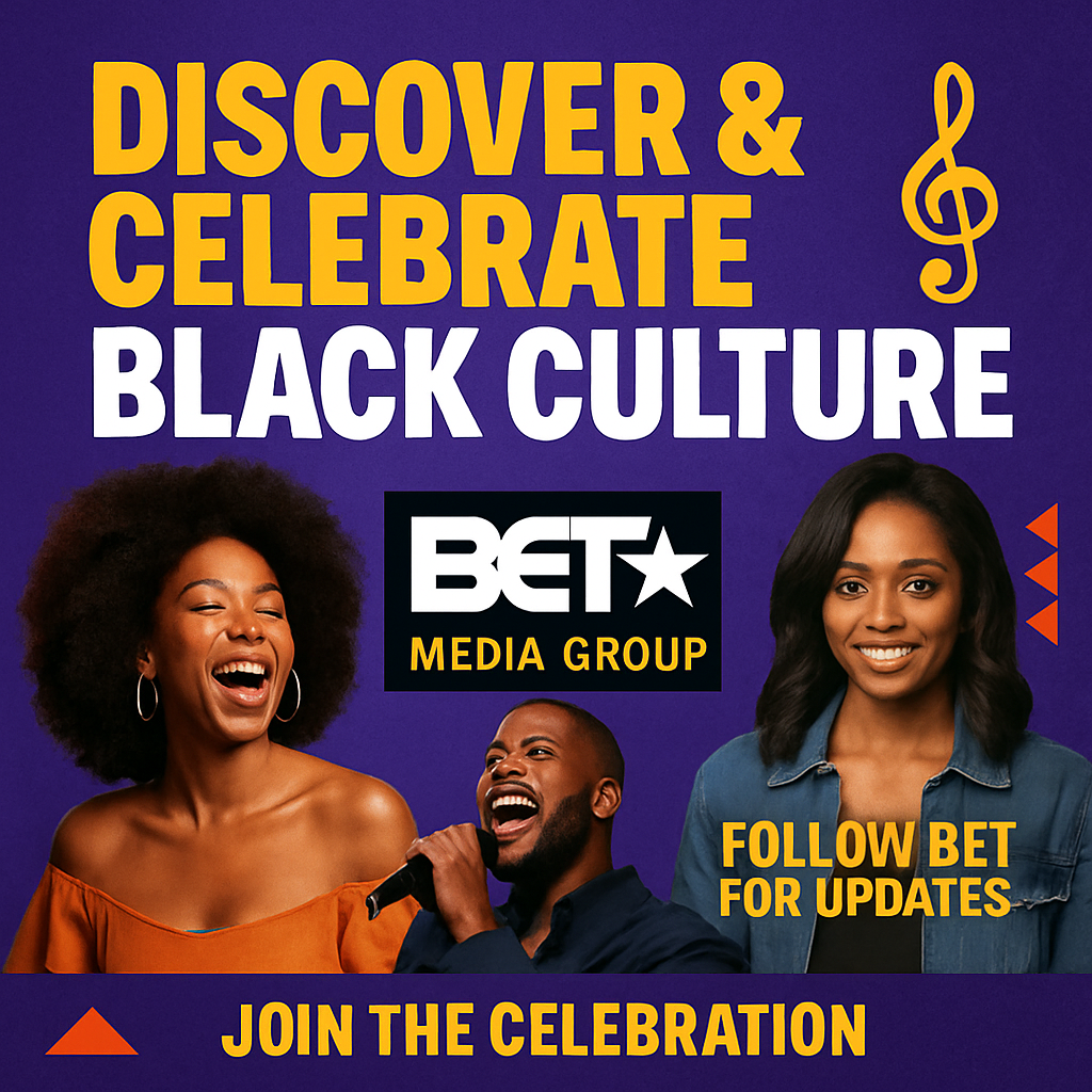 Join The Celebration Of Black Culture With Bet Media Group!