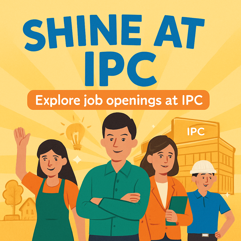 Join The Ipc Family: Exploring Career Opportunities And Sustainability Initiatives For Growth